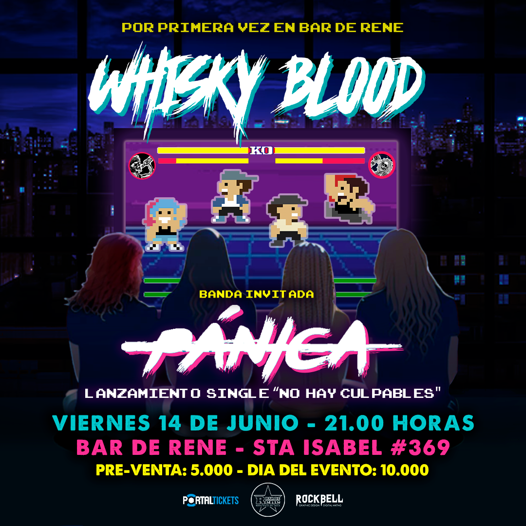 Whisky Blood y Pánica agendan concierto en Bar de René